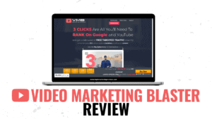 Video Marketing Blaster Review