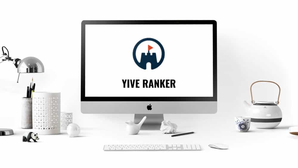Yive Ranker Review Hero